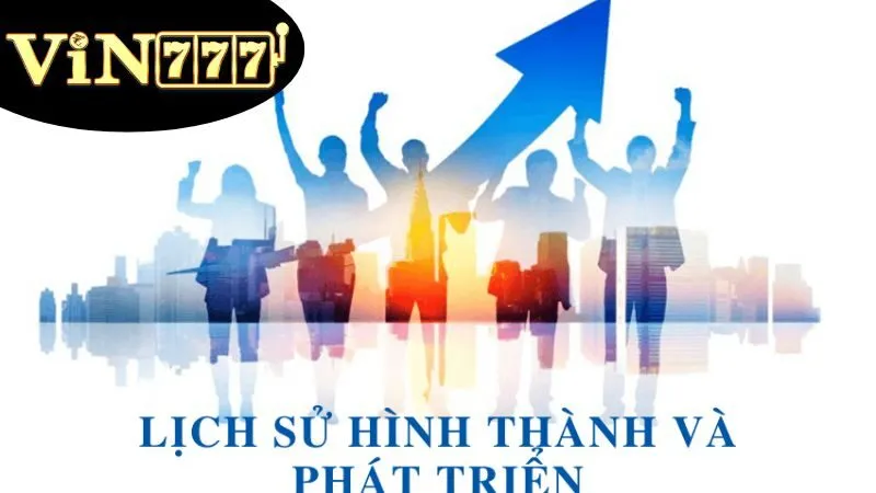 Lịch sử và phát triển